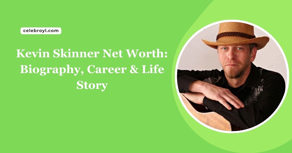 Kevin Skinner Net Worth Biography, Career & Life Story