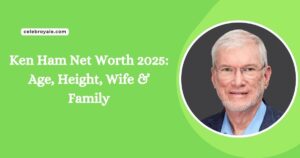 Ken Ham Net Worth 2025 Age, Height, Wife & Family