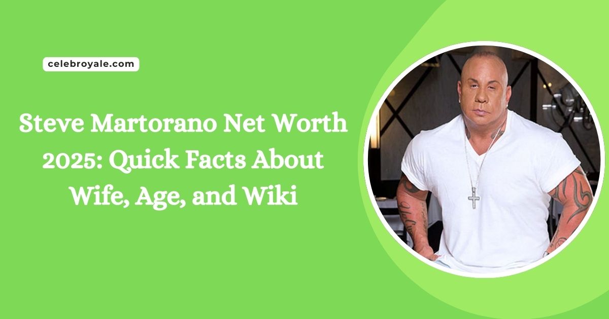 Steve Martorano Net Worth 2025 Quick Facts About Wife, Age, and Wiki