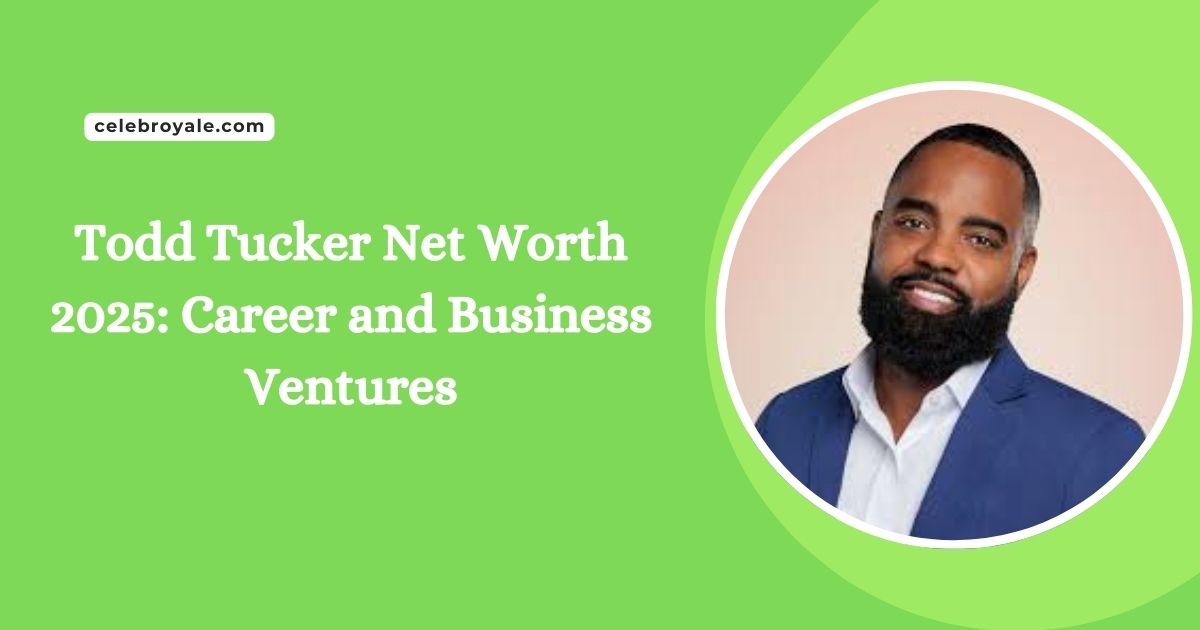 Todd Tucker Net Worth 2025 Career and Business Ventures