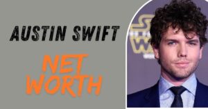 Austin Swift Net Worth