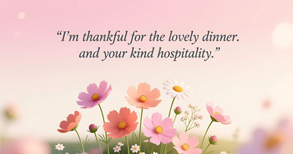 Thank You Notes For Dinner Hospitality